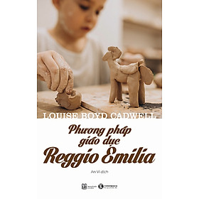 Phương Pháp Giáo Dục Reggio Emilia _THA