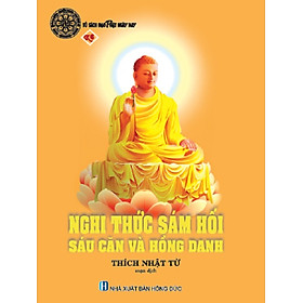 [Download Sách] Nghi thức Sám Hối Sáu Căn và Hồng Danh (Tái bản 2022)