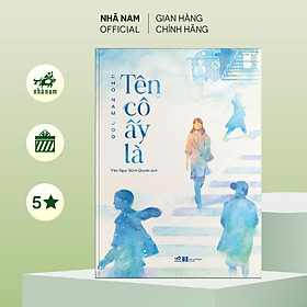 Sách - Tên cô ấy là (Nhã Nam) - Nhã Nam Official