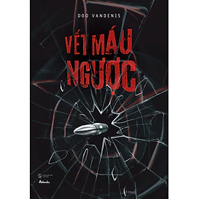 Vết Máu Ngược