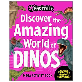 Factivity Vol. 2 - Discover The Amazing World Of Dinosaurs - Đang cập nhật