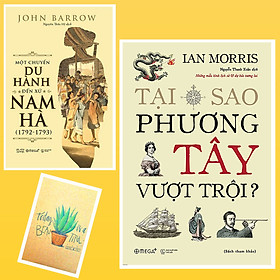 Combo Tại Sao Phương Tây Vượt Trội và Một Chuyến Du Hành Đến Xứ Nam Hà ( Tặng Kèm Sổ Tay Xương Rồng)