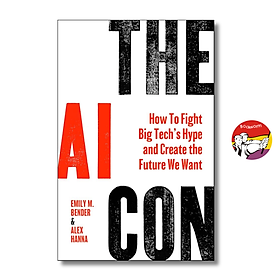 Sách - The AI Con - Emily M. Bender | Non Fiction / AI / Technology / Ngoại văn bìa cứng nhập khẩu