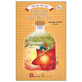 Sống Đẹp Mỗi Ngày - Mỗi Ngày Nên Chọn Một Niềm Vui - Một Ngôi Sao - Một Định Mệnh