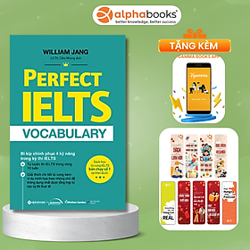 PERFECT IELTS VOCABULARY (*** Sách Bản Quyền ***)