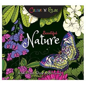 Colour & Relax: Beautiful Nature - Phương Nam Book