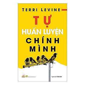 Tự Huấn Luyện Chính Mình