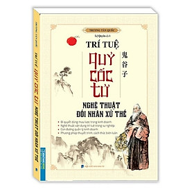 Hình ảnh Sách - Trí tuệ quỷ cốc tử (nghệ thuật đối nhân xử thế)