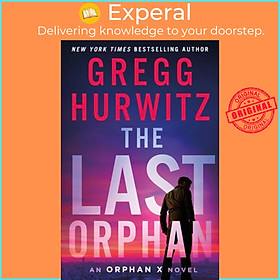 Sách - The Last Orphan - An Orphan X Novel by Gregg Hurwitz (UK edition, paperback)