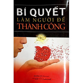 Bí Quyết Làm Người Để Thành Công