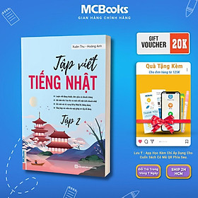 Tập Viết Tiếng Nhật Tập 2 - MCBooks