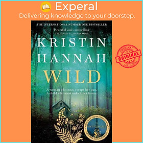 Sách - Wild by Kristin Hannah (UK edition, paperback)