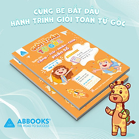 Sách Giỏi Toán Từ Gốc Luyện Chắc Cộng Trừ Nhân Chia Phân Số Lớp 4-5 ABBOOKS