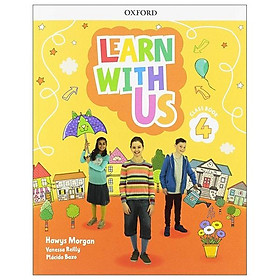 Learn With Us: Level 4: Class Book - Oxford University Press
