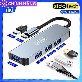 HUB Type C và HUB USB 3.0 tốc độ cao 4 in 1 Sidotech bộ chia cổng usb mở rộng kết nối chuyển đổi cho Macbook Pro Laptop PC máy tính hỗ trợ sạc pin kết nối đa năng ổ cứng bàn phím chuột máy in, thiết bị ổ chia usb - Hàng chính hãng