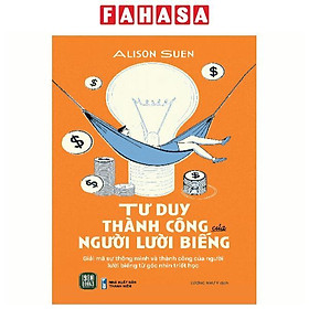 Tư Duy Thành Công Của Người Lười Biếng