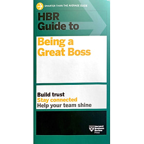 HBR Guide To Being A Great Boss