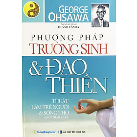 Download sách Phương Pháp Trường Sinh Và Đạo Thiền