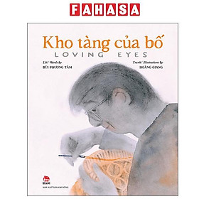 Sách - Kho Tàng Của Bố - Loving Eyes
