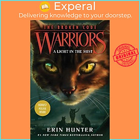 Sách - Warriors: The Broken Code #6: A Light in the Mist by Erin Hunter (US edition, hardcover)