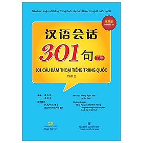 301 câu đàm thoại tiếng trung quốc - tập 2