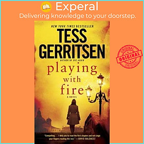 Sách - Playing with Fire : A Novel by Tess Gerritsen (US edition, paperback)