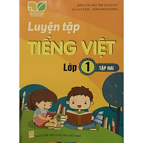 Sách - Luyện Tập Tiếng Việt 1 - Tập 2 - Kết nối tri thức với cuộc sống