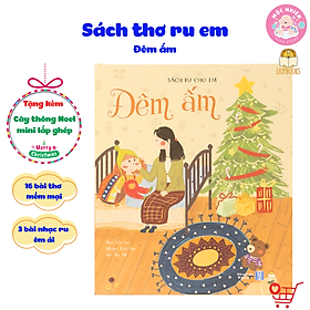 Sách Thơ Ru Cho Em - Đêm Ấm (kèm nhạc) - Bìa cứng - Cho bé trước giờ đi ngủ Giáng sinh 2023