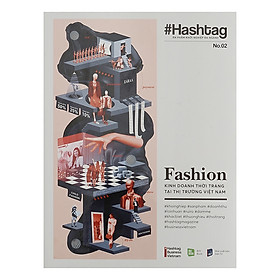 Ảnh bìa Hashtag No.2 Fashion - Kinh Doanh Thời Trang Tại Thị Trường Việt Nam