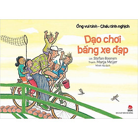 Kim Đồng - Ông vui tính - Cháu tinh nghịch - Dạo chơi bằng xe đạp