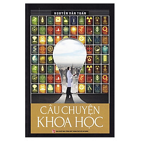 Hình ảnh Câu Chuyện Khoa Học (Tái Bản 2018)