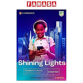 Sách ngoại văn: Shining Lights Student’s Book With Interactive EBook Starter (A1)