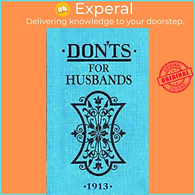 Sách - Don'ts for Husbands by Blanche Ebbutt (UK edition, hardcover)