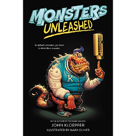 [Download Sách] Sách tiếng Anh - Monsters Unleashed