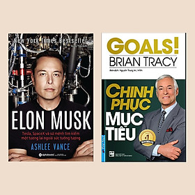 [Download Sách] Combo Sách Kinh Tế Bán Chạy: Elon Musk: Tesla, SpaceX Và Sứ Mệnh Tìm Kiếm Một Tương Lai Ngoài Sức Tưởng Tượng + Chinh Phục Mục Tiêu (Bộ 2 Cuốn Cẩm Nang Vàng Trong Kinh Doanh)