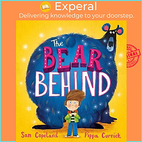 Sách - The Bear Behind - The Bear Behind by Sam Copeland (author),Pippa Curnick (artist) (UK edition, Paperback)