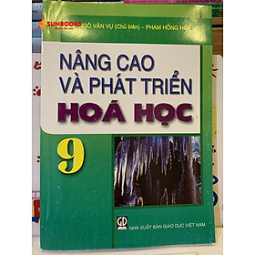 Sách - Nâng Cao Và Phát Triển Hóa Học 9 - NXB Giáo dục