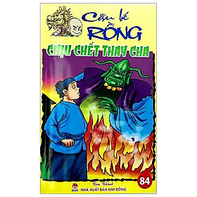 Cậu Bé Rồng Tập 84 - Chịu Chết Thay Cha