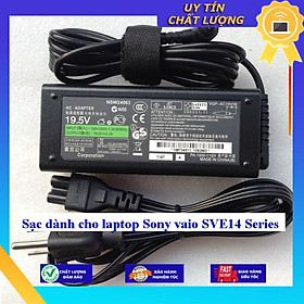 Sạc dùng cho laptop Sony vaio SVE14 Series - Hàng Nhập Khẩu New Seal