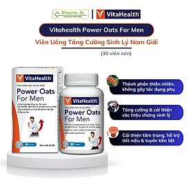 Viên Uống Hỗ Trợ Tăng Cường Sinh Lý Nam Giới VITAHEALTH Power Oats For Men