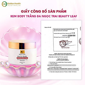 Kem Dưỡng Trắng Da Body Ngọc Trai Golden Health Beauty Leaf 150g