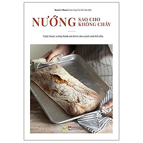 [Download Sách] Nướng Sao Cho Không Cháy