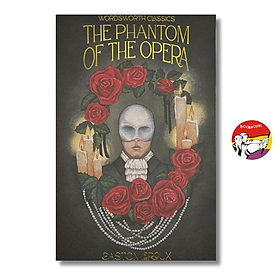 Sách - The Phantom of the Opera by Gaston Leroux | Classic Literature / Ngoại văn Kinh điển