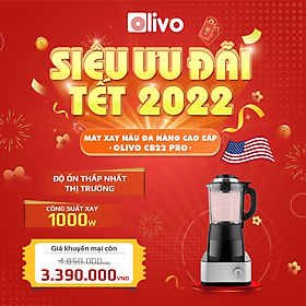 Máy Xay Nấu Cao Cấp OLIVO CB22 PRO - Độ Ồn Thấp Nhất - Chống Trào Tuyệt Đối - Vệ Sinh Khử Khuẩn - Thương Hiệu Mỹ - Hàng Chính Hãng