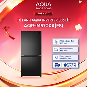 Tủ lạnh Aqua Inverter 506 lít 4 cánh AQR-M570XA(FS) - Bảo hành 2 năm - Freeship toàn quốc - Hàng chính hãng