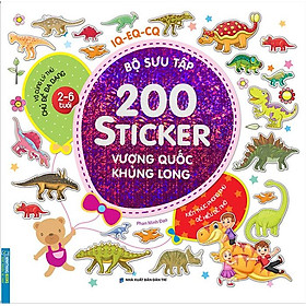 Bộ Sưu Tập 200 Sticker - Vương Quốc Khủng Long (Tái bản năm 2022)