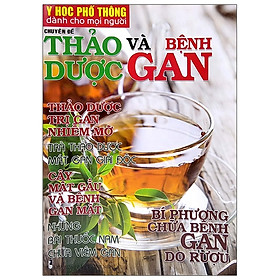 Y Học Phổ Thông Dành Cho Mọi Người - Chuyên Đề ThaO DươC Va BêNh Gan