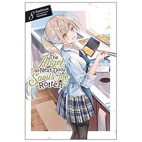 Sách ngoại văn: The Angel Next Door Spoils Me Rotten - Vol. 8 - Hachette UK Distribution