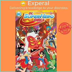 Sách - DC Super Hero Girls Hits And Myths by Shea Fontana (US edition, paperback)