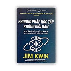 Hình ảnh Sách - Phương Pháp Học Tập Không Giới Hạn - nâng tầm não bộ, học hỏi nhanh hơn và khai phóng cuộc sống phi thường.